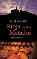 Rioja für den Matador