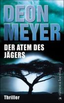 Der Atem des Jägers