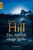 Des Abends eisige Stille