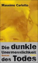 Die dunkle Unermesslichkeit des Todes