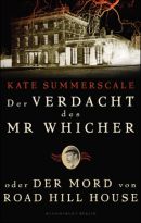 Der Verdacht des Mr Whicher oder Der Mord von Road Hill House