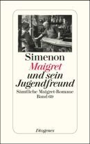 Maigret und sein Jugendfreund