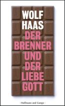 Der Brenner und der liebe Gott