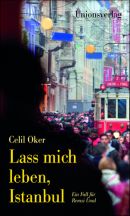 Lass mich leben, Istanbul