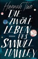 Die zwölf Leben des Samuel Hawley