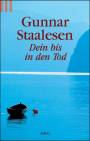 Dein bis in den Tod