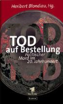 Tod auf Bestellung