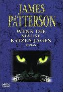 Wenn die Mäuse Katzen jagen