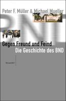 Gegen Freund und Feind