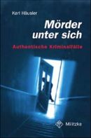 Mörder unter sich