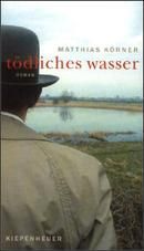 Tödliches Wasser