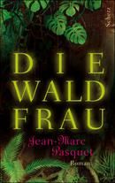 Die Waldfrau