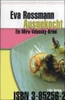  Ausgekocht