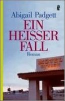 Ein heißer Fall