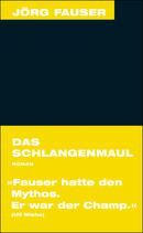 Das Schlangenmaul