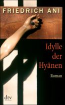 Idylle der Hyänen