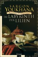 Im Labyrinth der Lilien