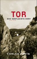 Tor - Das verfluchte Dorf