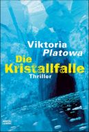 Die Kristallfalle