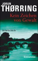 Kein Zeichen von Gewalt