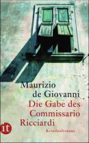 Die Gabe des Commissario Ricciardi