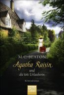 Agatha Raisin und die tote Urlauberin