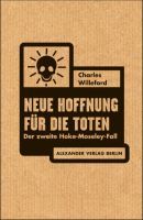 Neue Hoffnung für die Toten