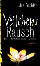 Veilchens Rausch