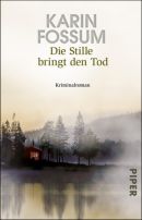 Die Stille bringt den Tod