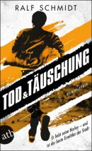 Tod & Täuschung