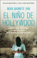 Man nannte ihn El Niño de Hollywood