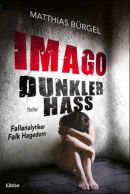 Imago - Dunkler Hass