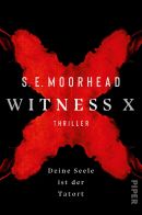 Witness X - Deine Seele ist der Tatort