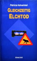 Gleichzeitig Elchtod