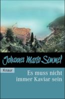 Es muss nicht immer Kaviar sein