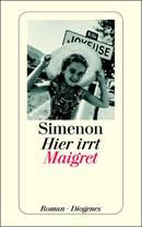 Hier irrt Maigret