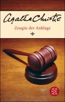 Zeugin der Anklage / Der Prügelknabe