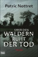 ber den Wldern ruht der Tod