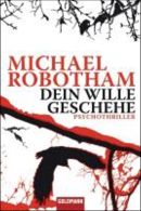 Dein Wille geschehe