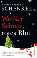 Weißer Schnee, rotes Blut