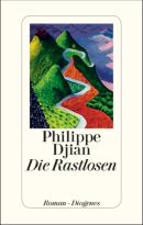Die Rastlosen