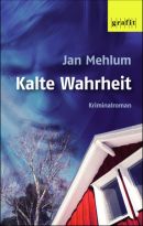 Kalte Wahrheit