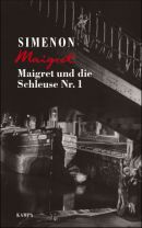 Maigret und die Schleuse Nr. 1