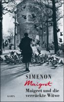 Maigret und die verrückte Witwe