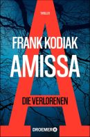 Amissa. Die Verlorenen