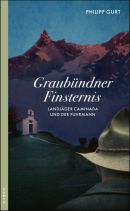 Graubündner Finsternis