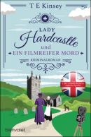 Lady Hardcastle und ein filmreifer Mord