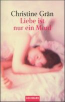 Liebe ist nur ein Mord