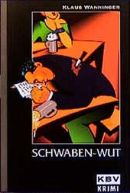 Schwaben-Wut