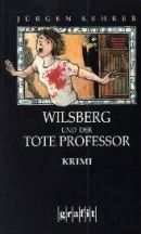 Wilsberg und der tote Professor